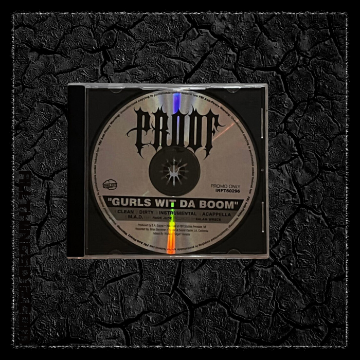 ORIGINAL BIG PROOF PROMO CD GURLS WIT DA BOOM