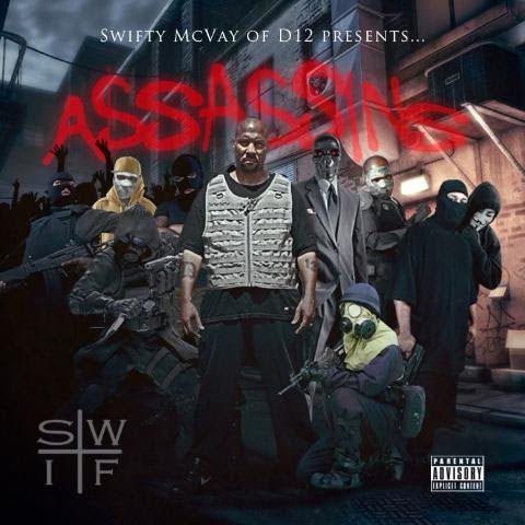 Swifty Mcvay of D12 Presents... ASSASSINS - AllthingsD12